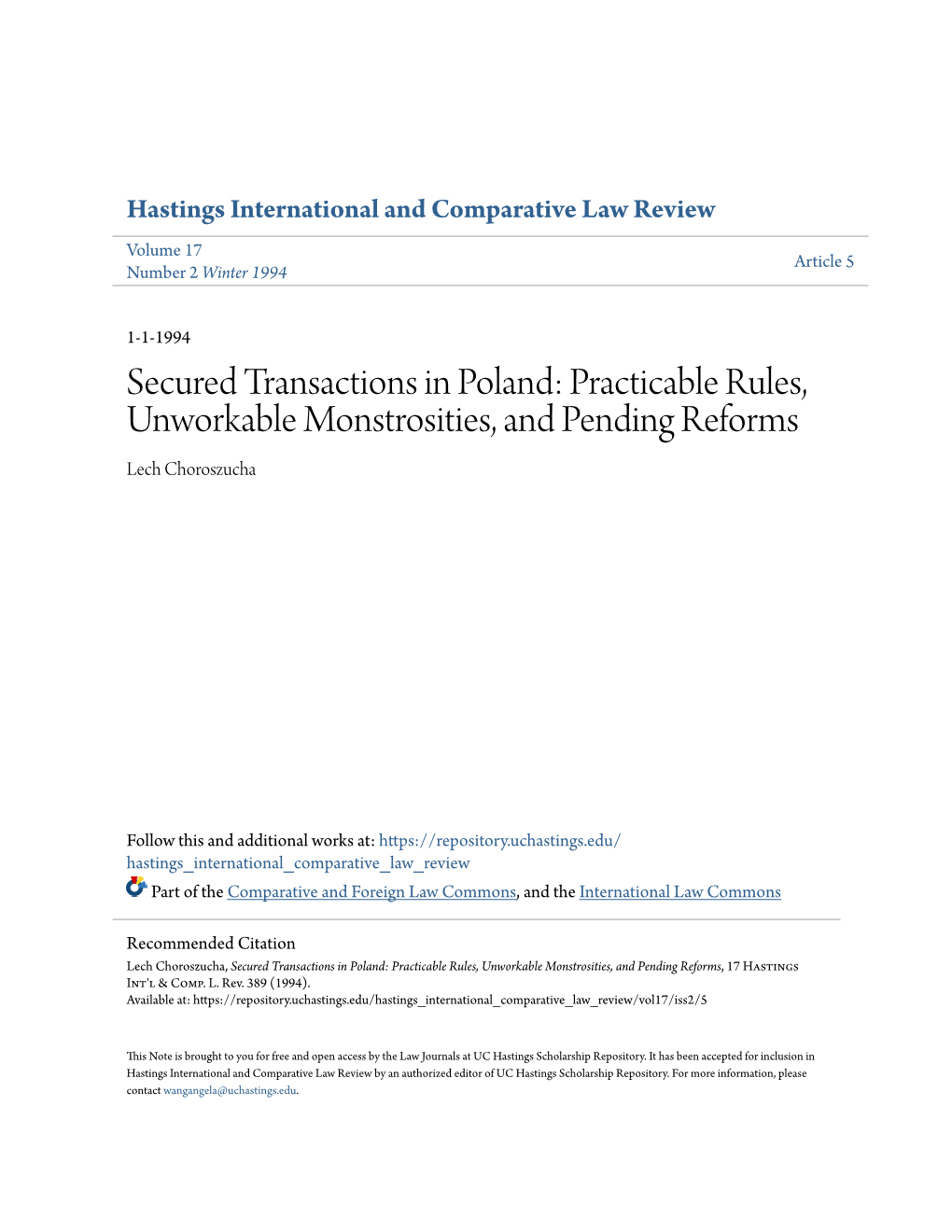 Secured Transactions in Poland: Practicable Rules, Unworkable Monstrosities, and Pending Reforms Lech Choroszucha