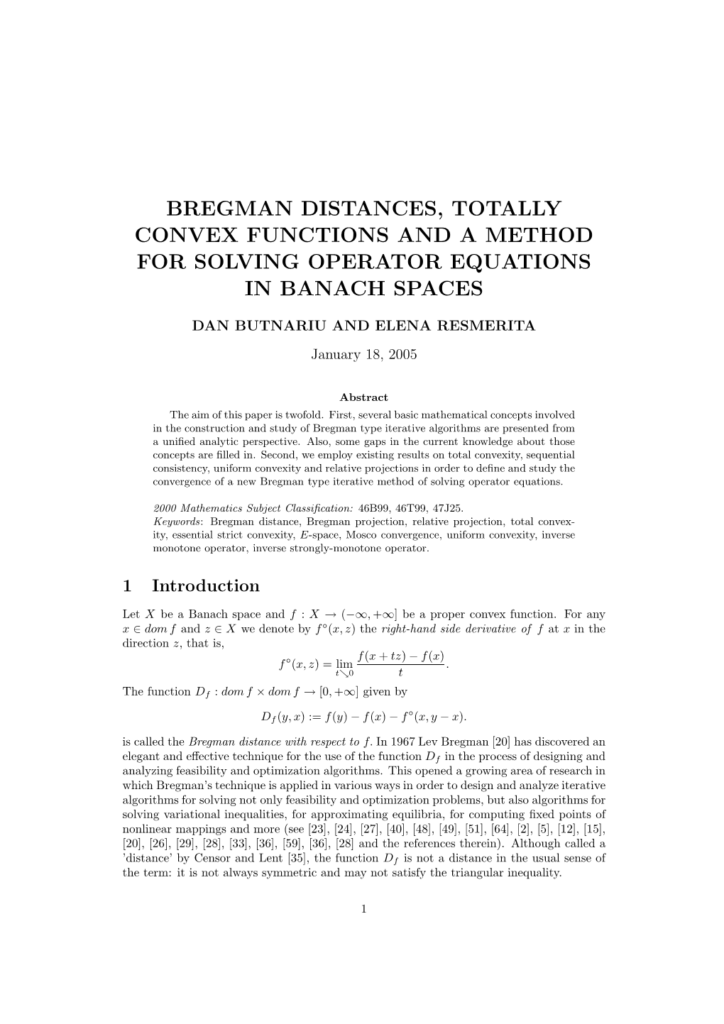 Bregman Distances, Totally Convex Functions and a Method for Solving Operator Equations in Banach Spaces