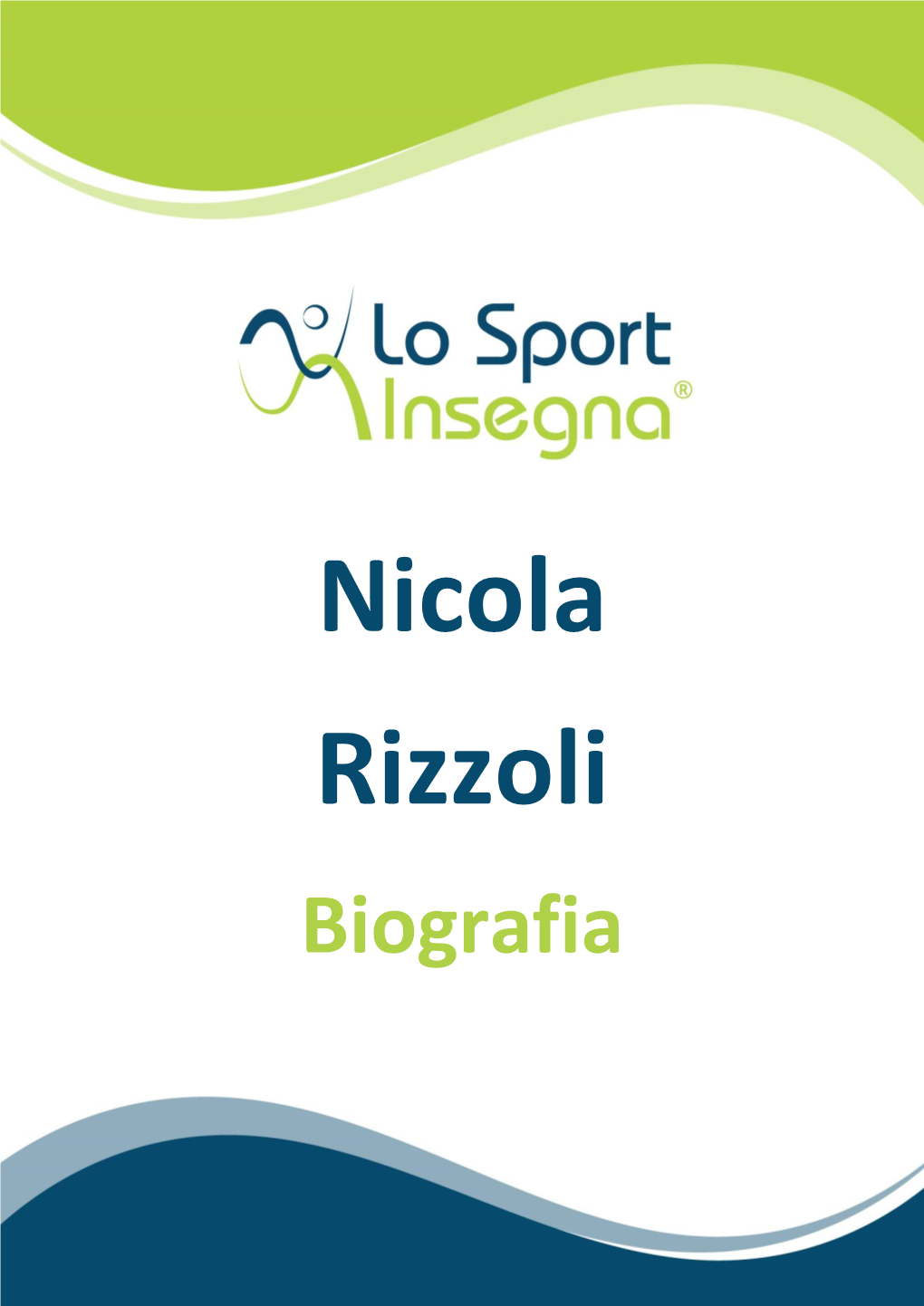 Nicola Rizzoli - Biografia