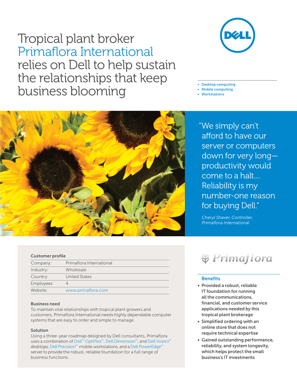 Tropical Plant Broker Primaflora International Relies on Dell to Help