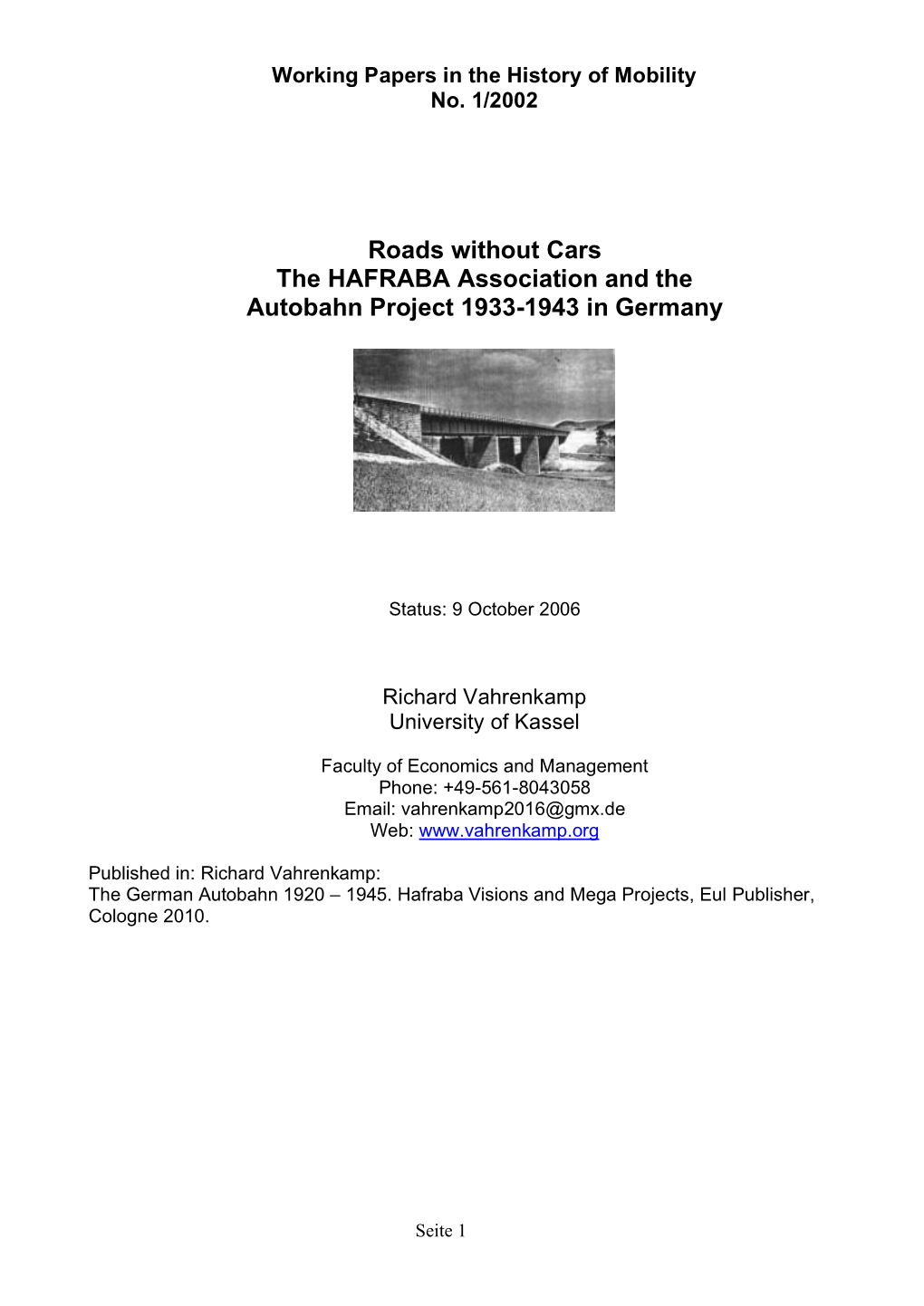 Roads Without Cars the HAFRABA Association and the Autobahn Project 1933-1943 in Germany