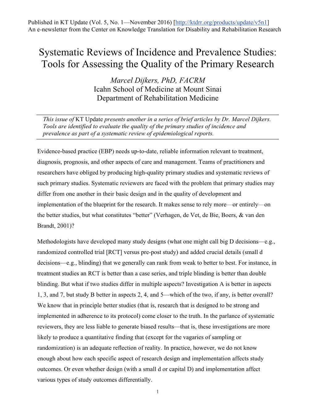 Systematic Reviews of Incidence and Prevalence Studies: Tools for Assessing the Quality of the Primary Research