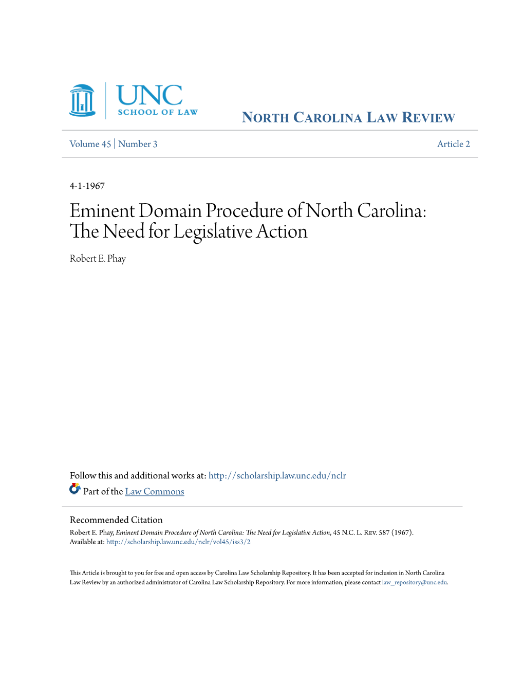 Eminent Domain Procedure of North Carolina: the Need for Legislative Action, 45 N.C