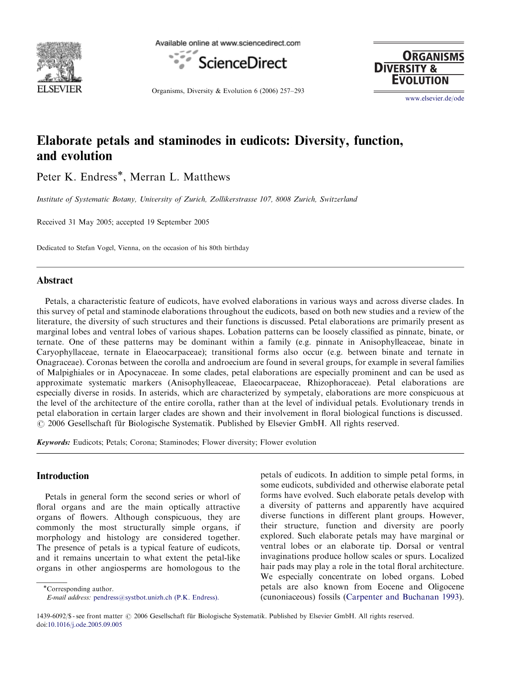 Elaborate Petals and Staminodes in Eudicots: Diversity, Function, and Evolution Peter K