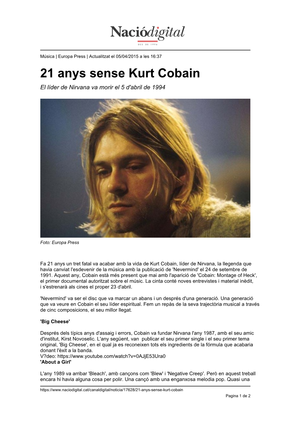 21 Anys Sense Kurt Cobain El Líder De Nirvana Va Morir El 5 D'abril De 1994