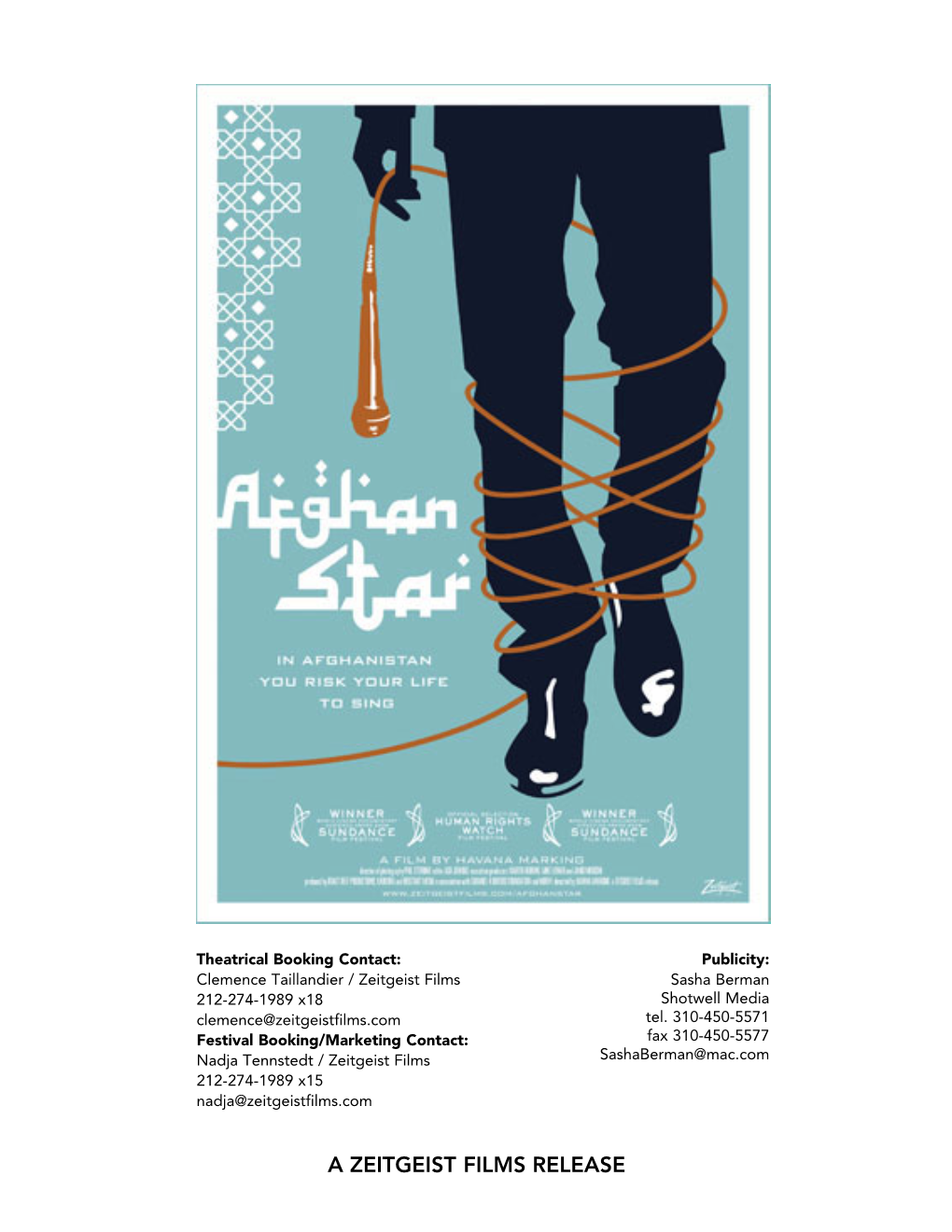 A ZEITGEIST FILMS RELEASE in Afghanistan You Risk Your Life to Sing