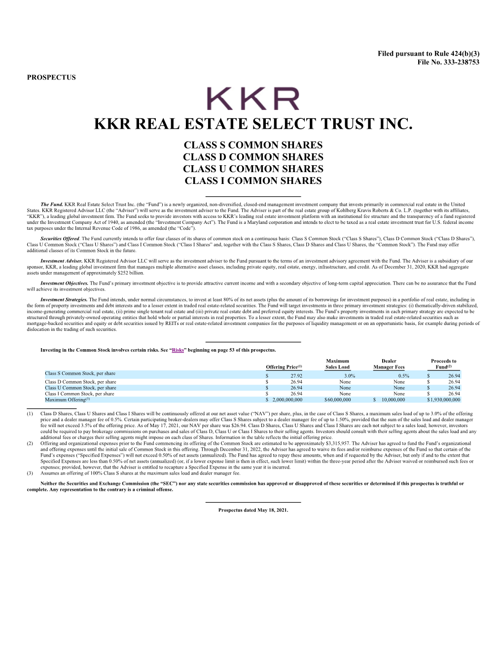 Kkr Real Estate Select Trust Inc. Class S Common Shares Class D Common Shares Class U Common Shares Class I Common Shares