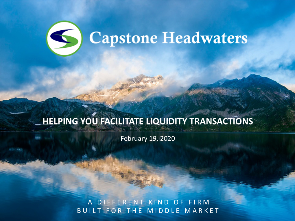 Helping You Facilitate Liquidity Transactions