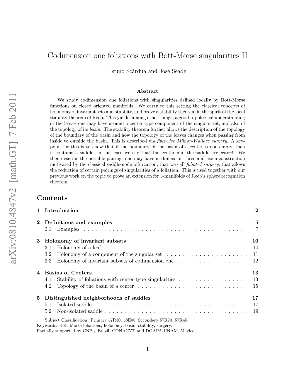 Codimension One Foliations with Bott-Morse Singularities II