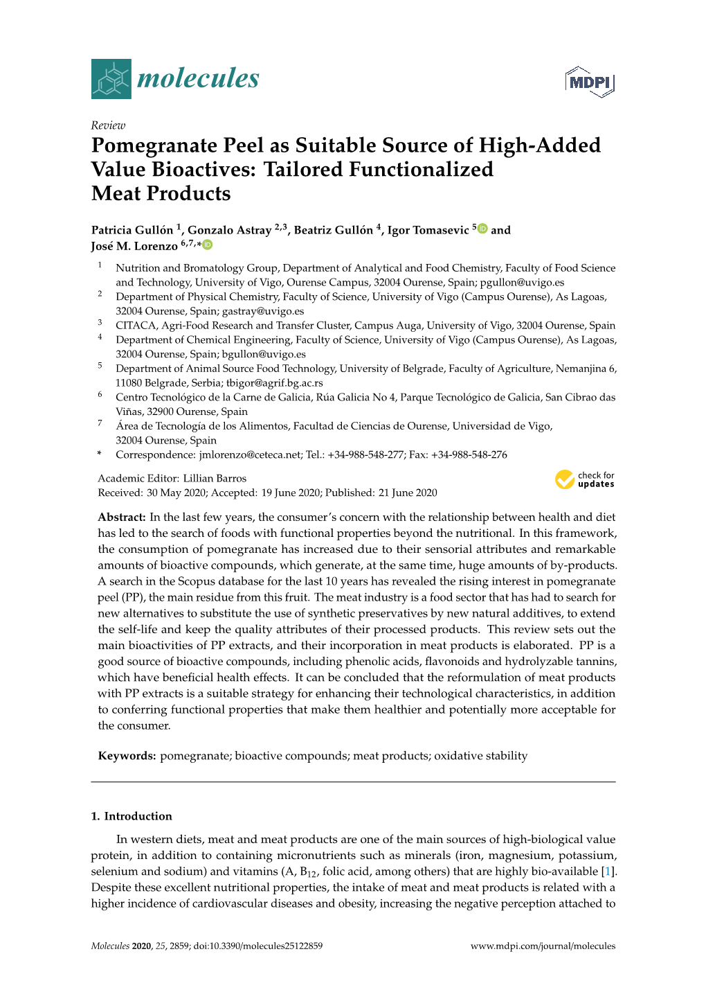 Pomegranate Peel As Suitable Source of High-Added Value Bioactives: Tailored Functionalized Meat Products