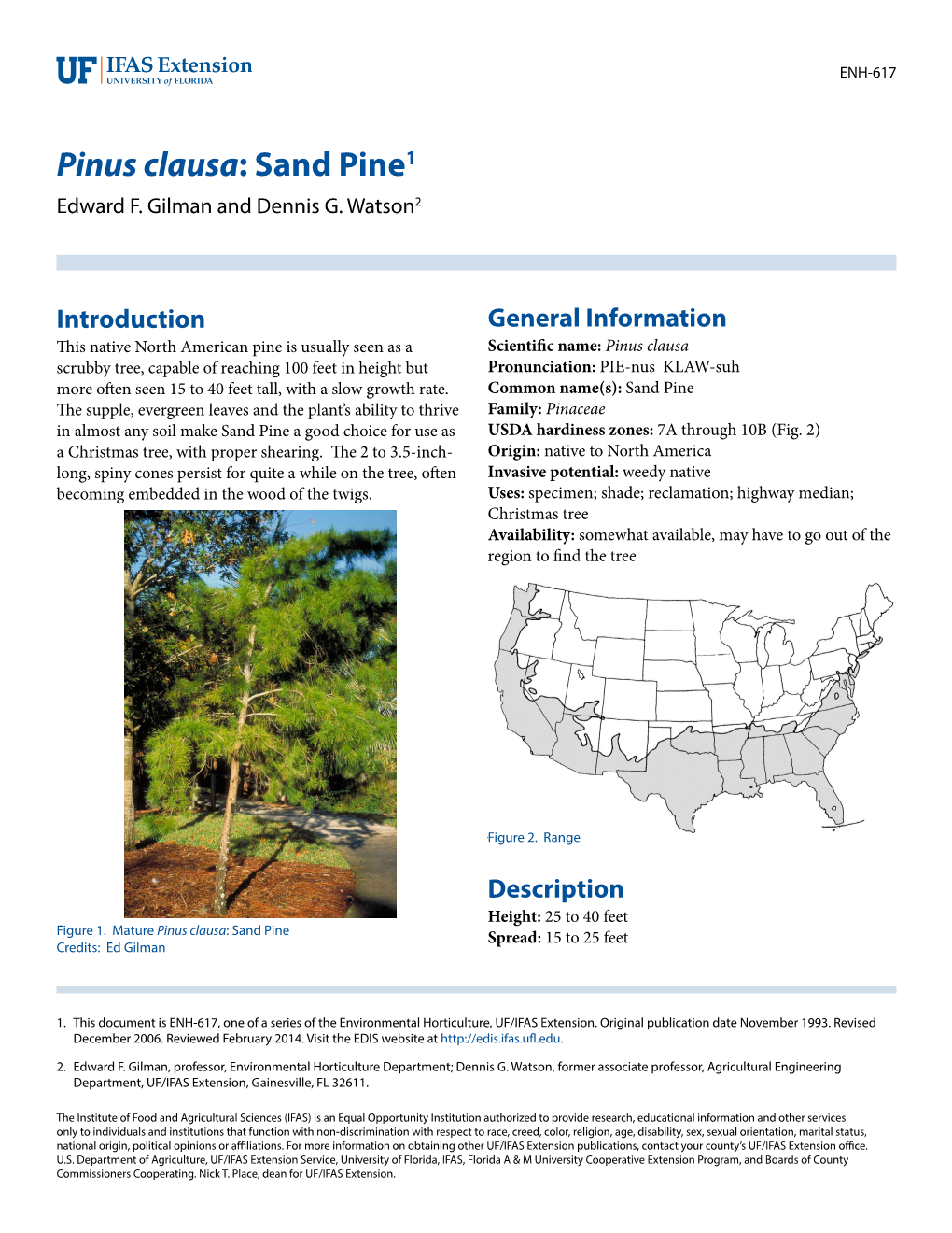 Pinus Clausa: Sand Pine1 Edward F