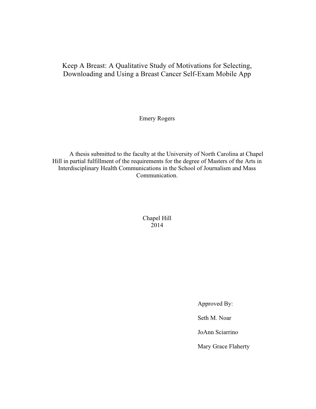 A Qualitative Study of Motivations for Selecting, Downloading and Using a Breast Cancer Self-Exam Mobile App