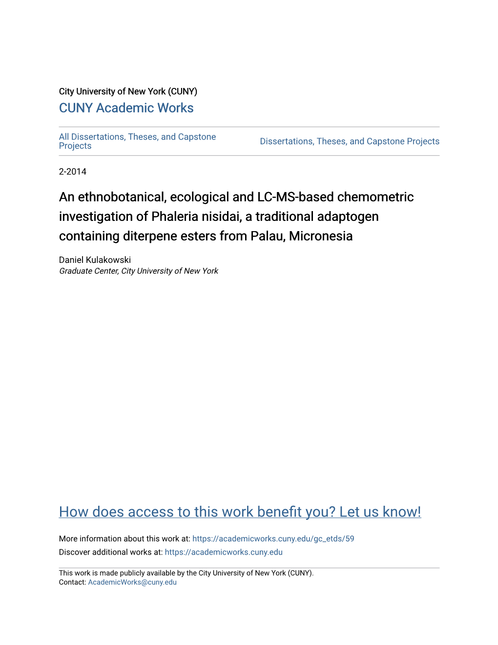 An Ethnobotanical, Ecological and LC-MS-Based Chemometric