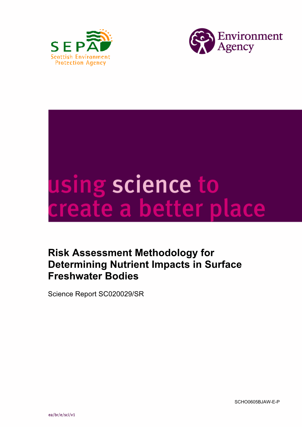 Risk Assessment Methodology for Determining Nutrient Impacts in Surface Freshwater Bodies