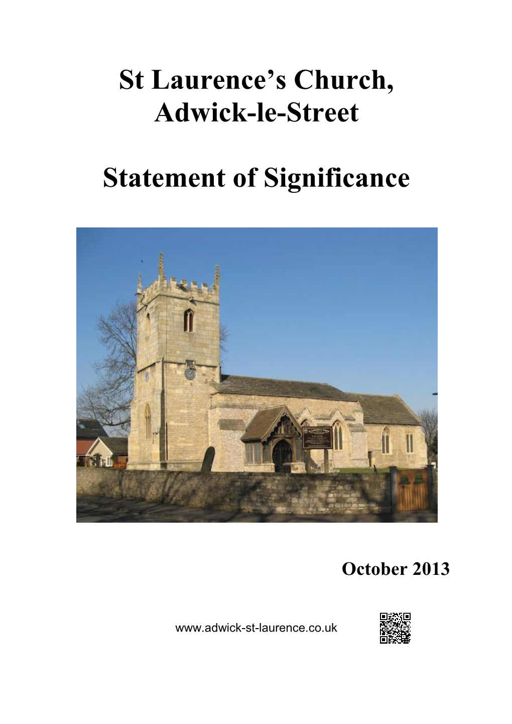 St Laurence's Church, Adwick-Le-Street Statement of Significance
