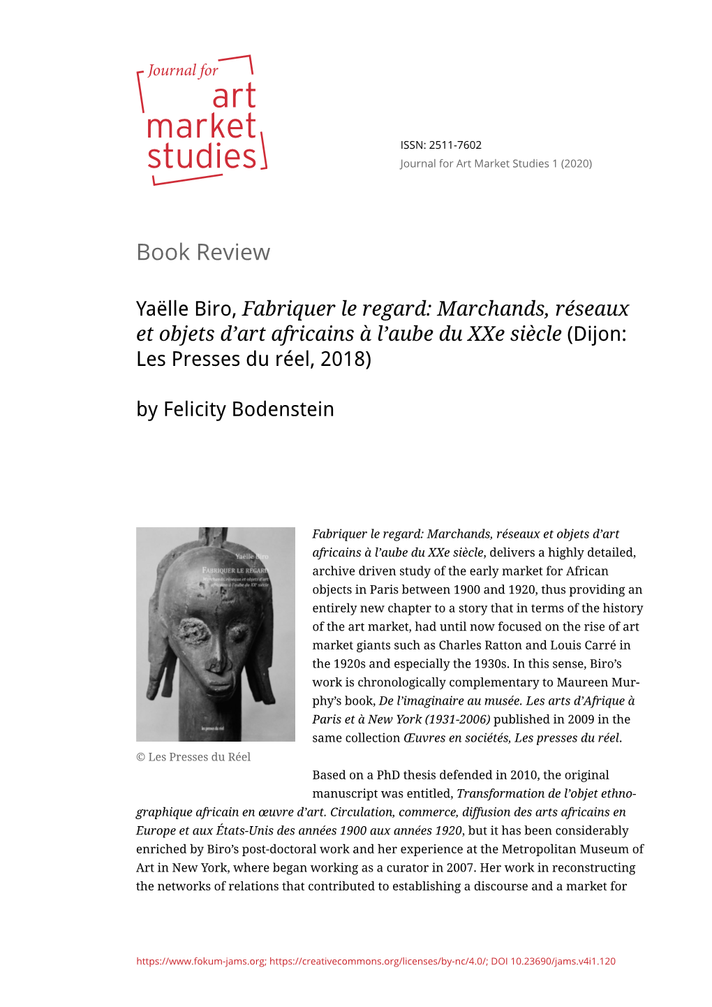 Fabriquer Le Regard: Marchands, Réseaux Et Objets D'art Africains À L'aube Du Xxe Siècle