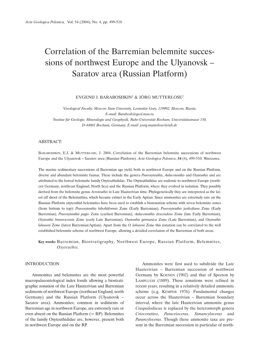 Correlation of the Barremian Belemnite Succes- Sions of Northwest Europe and the Ulyanovsk – Saratov Area (Russian Platform)
