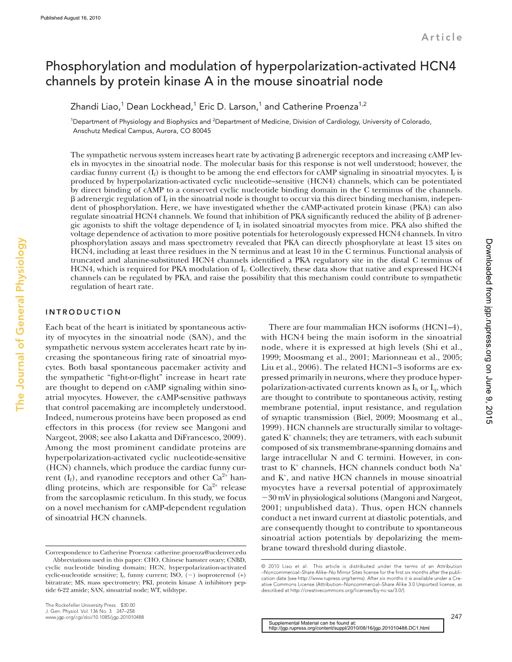 Phosphorylation and Modulation of Hyperpolarization-Activated HCN4 Channels by Protein Kinase a in the Mouse Sinoatrial Node