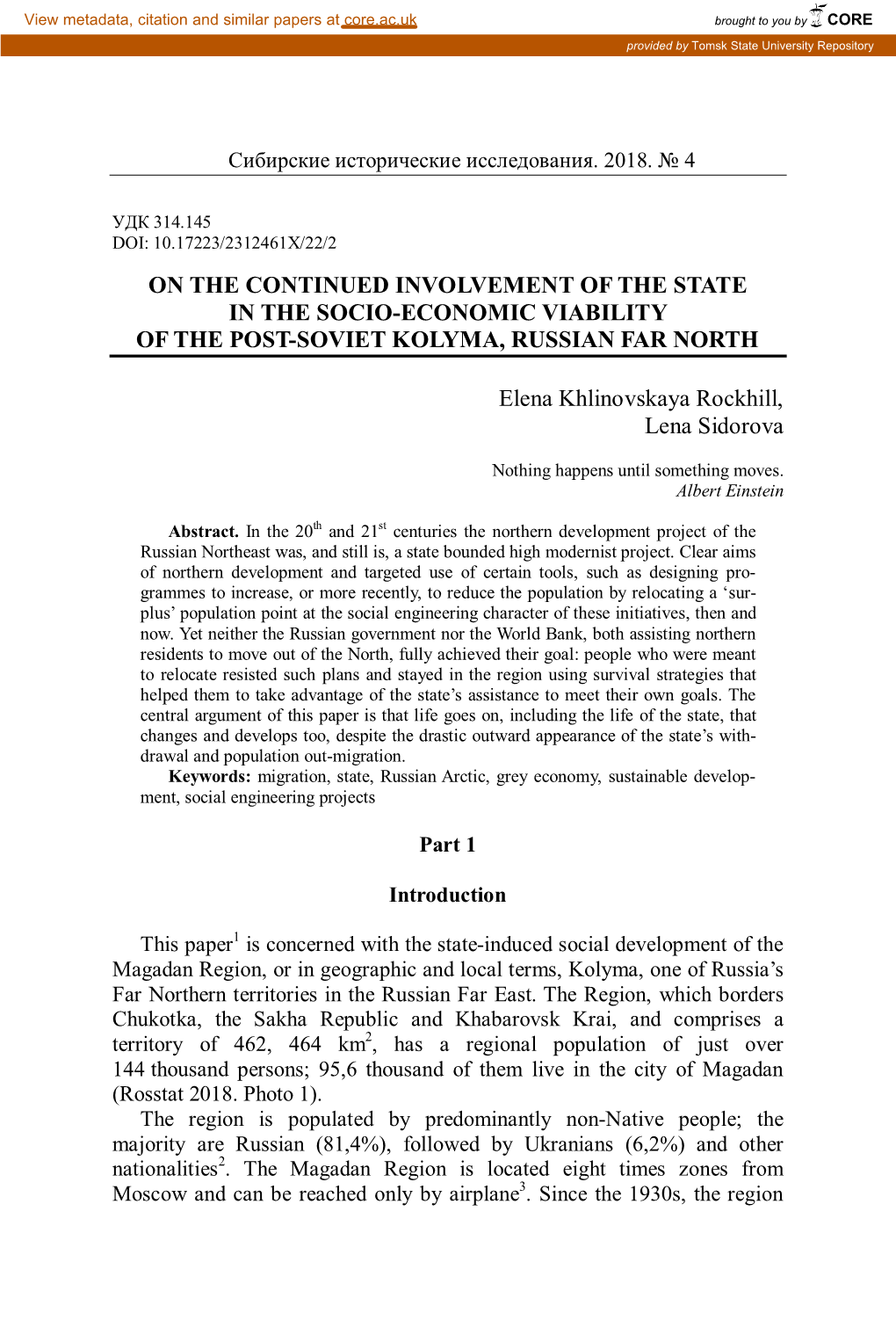 On the Continued Involvement of the State in the Socio-Economic Viability of the Post-Soviet Kolyma, Russian Far North