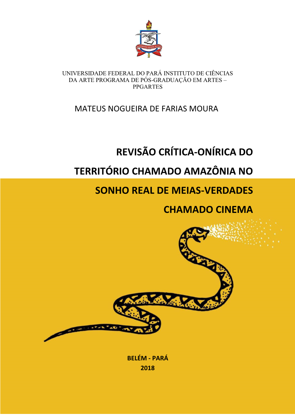 Revisão Crítica-Onírica Do Território Chamado Amazônia No Sonho Real De Meias-Verdades Chamado Cinema