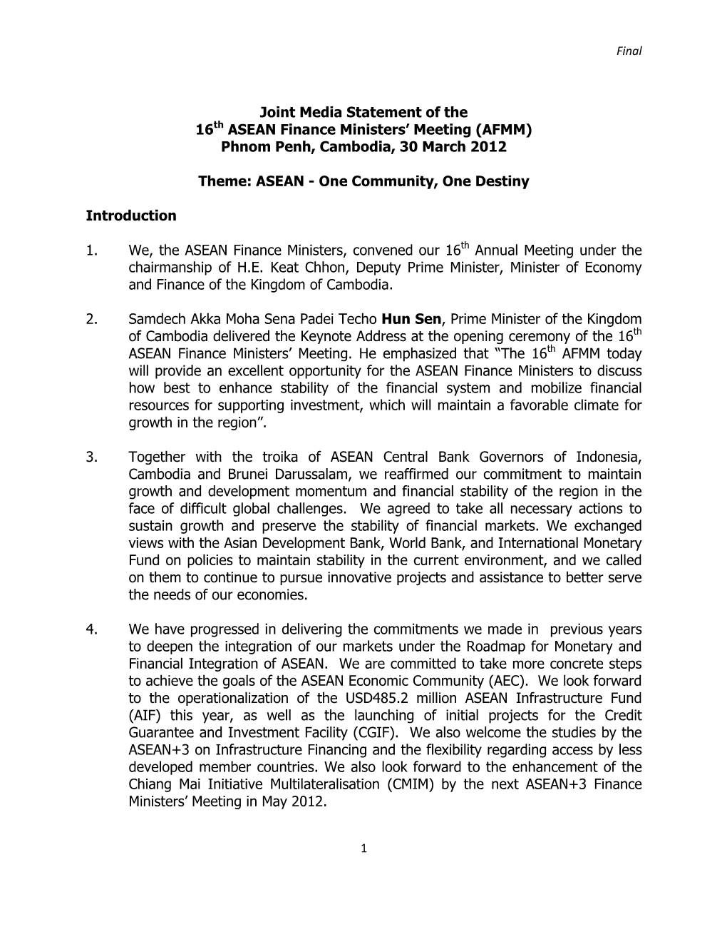 Joint Media Statement of the 16Th ASEAN Finance Ministers' Meeting