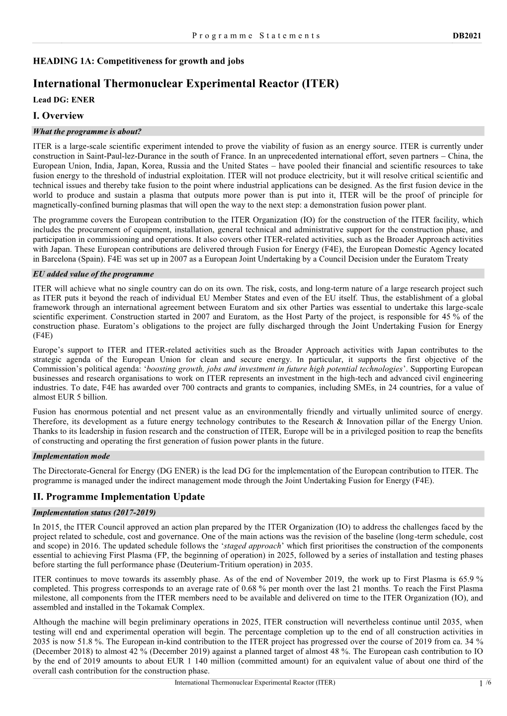 International Thermonuclear Experimental Reactor (ITER) Lead DG: ENER I