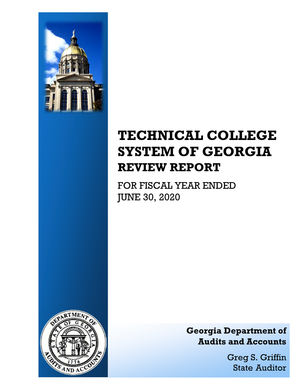 Technical College System of Georgia Review Report for Fiscal Year Ended June 30, 2020