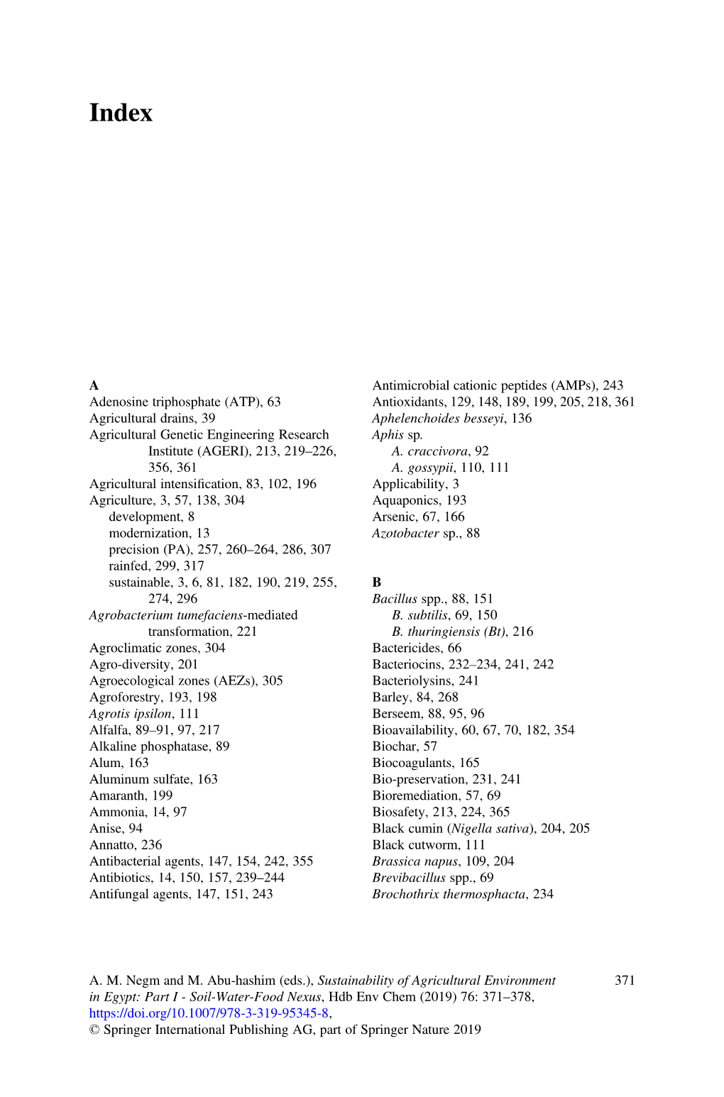 A Adenosine Triphosphate (ATP), 63 Agricultural Drains, 39