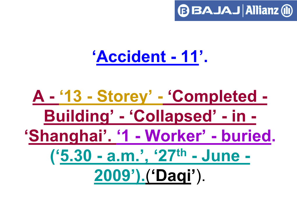 'Accident / Collapse'