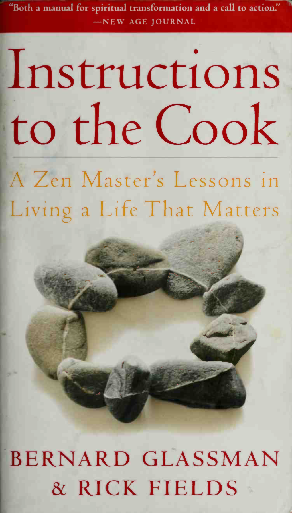 Instructions to the Cook : a Zen Master's Lessons in Living a Life That