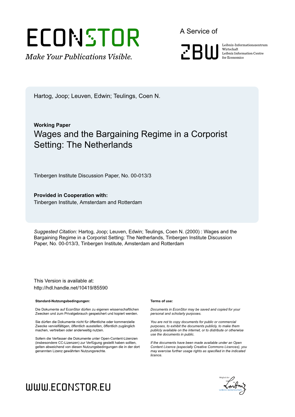 Wages and the Bargaining Regime in a Corporist Setting: the Netherlands