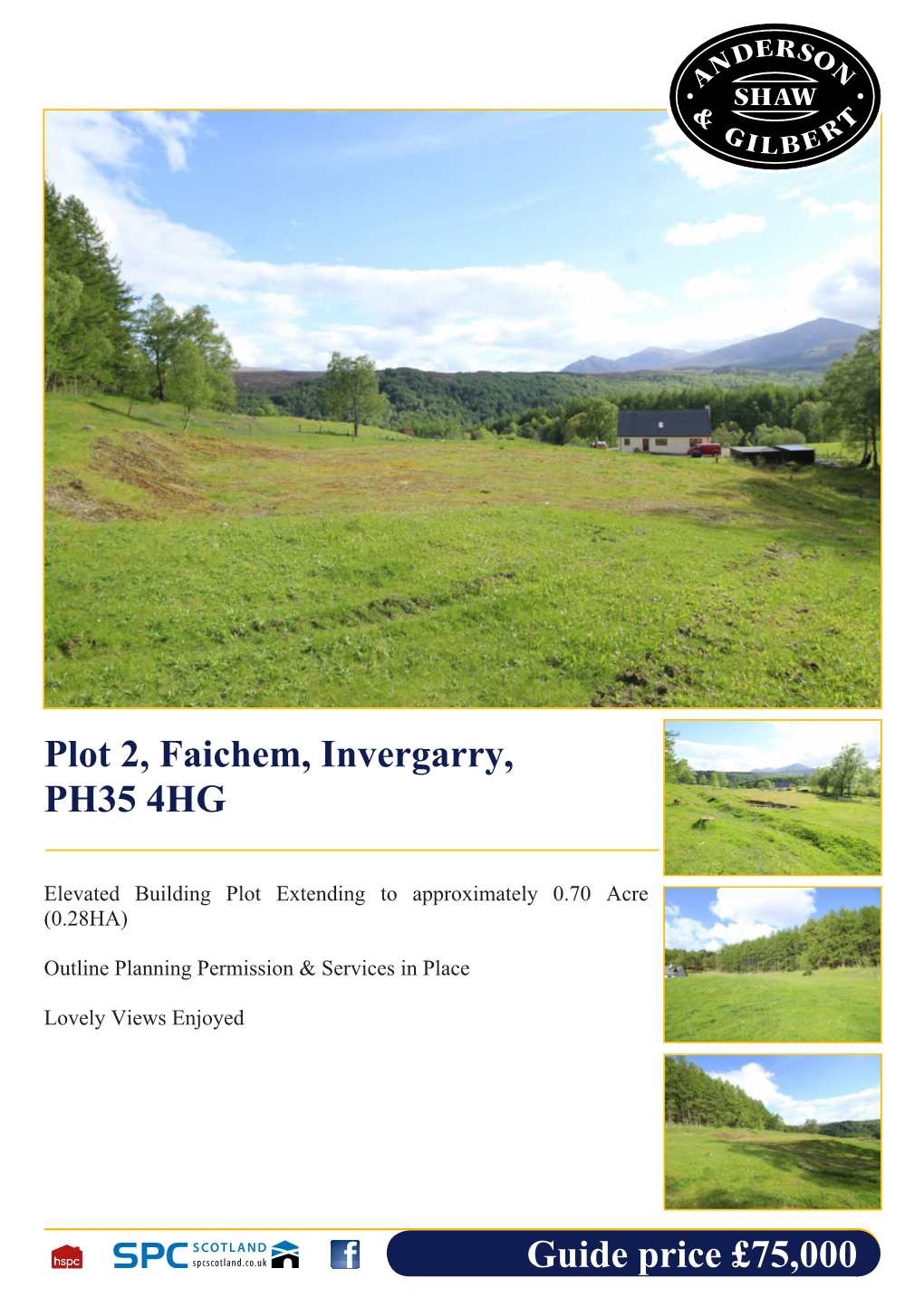 Guide Price £75,000 Plot 2, Faichem, Invergarry, PH35