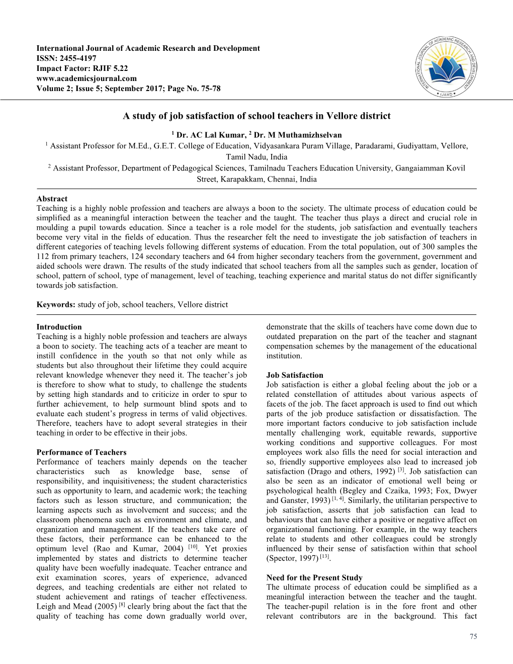 A Study of Job Satisfaction of School Teachers in Vellore District