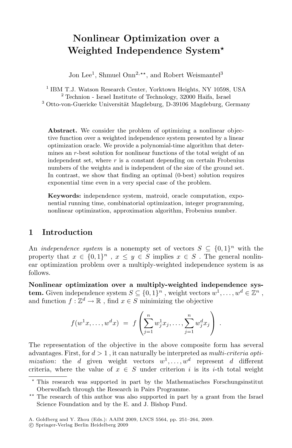Nonlinear Optimization Over a Weighted Independence System