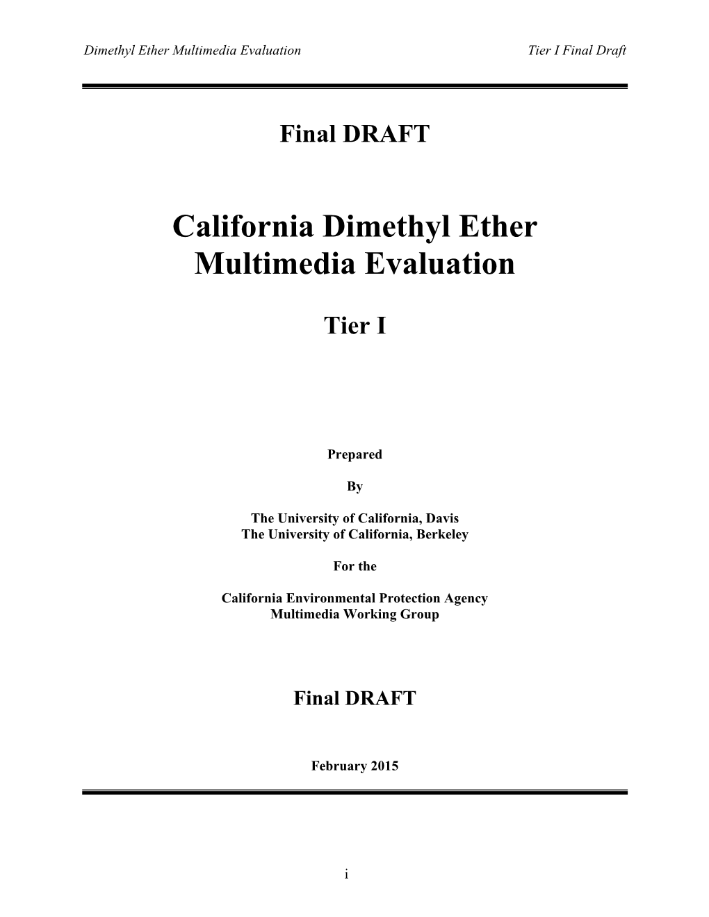 California Dimethyl Ether Multimedia Evaluation