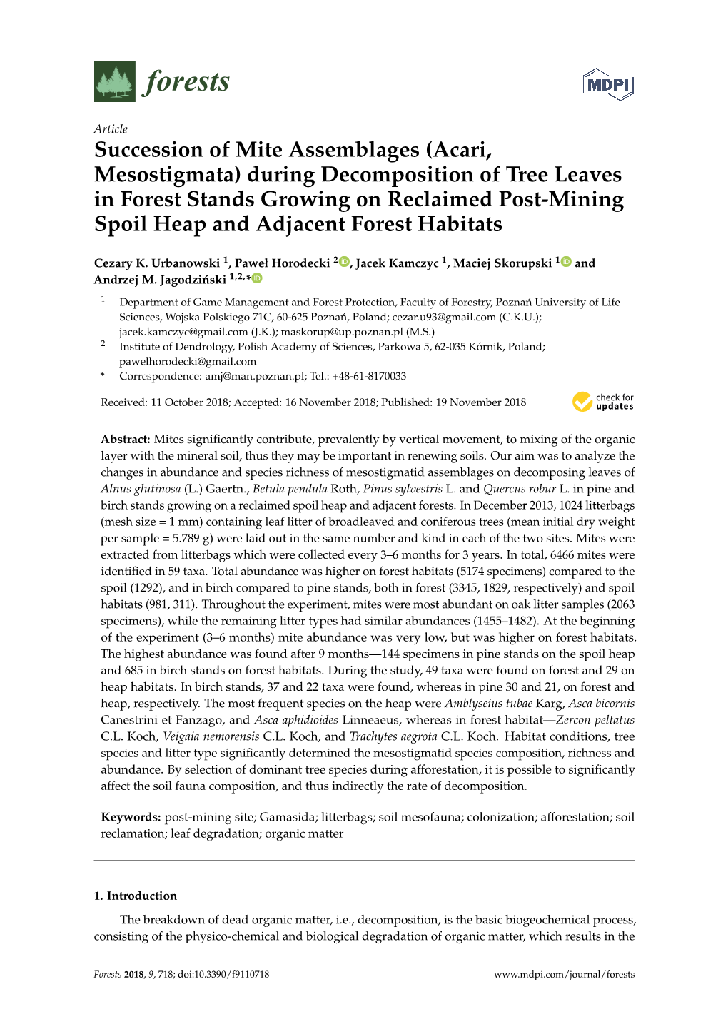 Acari, Mesostigmata) During Decomposition of Tree Leaves in Forest Stands Growing on Reclaimed Post-Mining Spoil Heap and Adjacent Forest Habitats