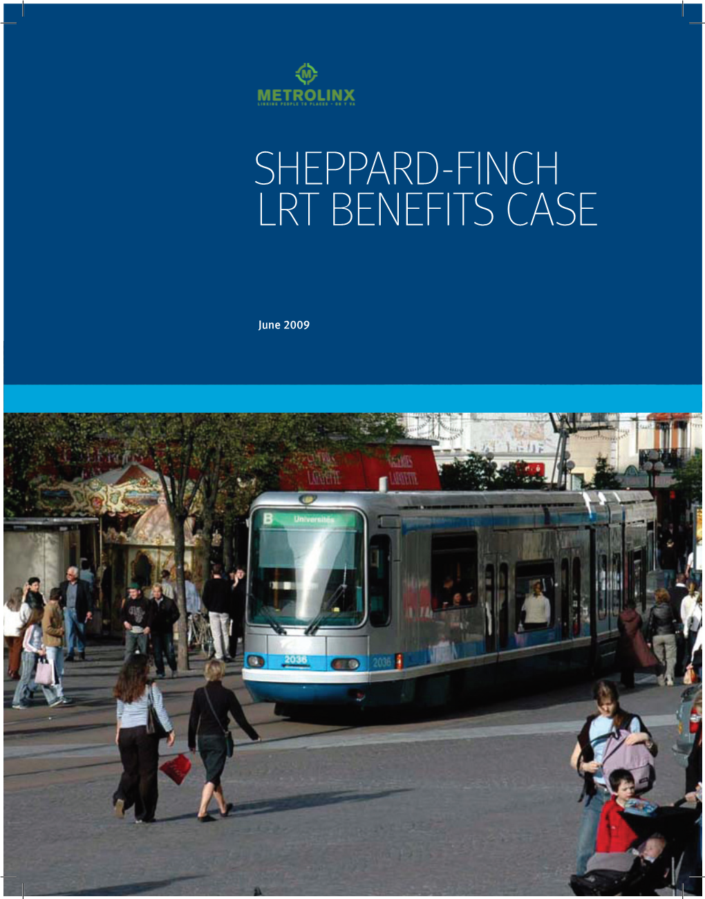 Sheppard-Finch LRT Benefits Case