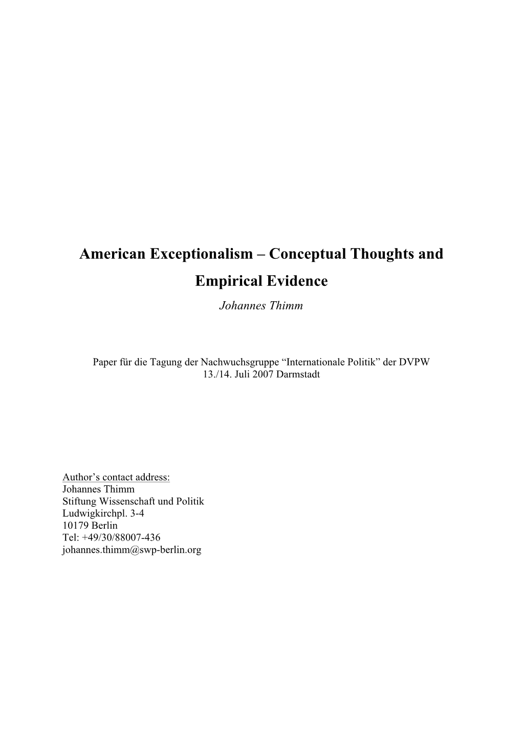 American Exceptionalism – Conceptual Thoughts and Empirical Evidence Johannes Thimm