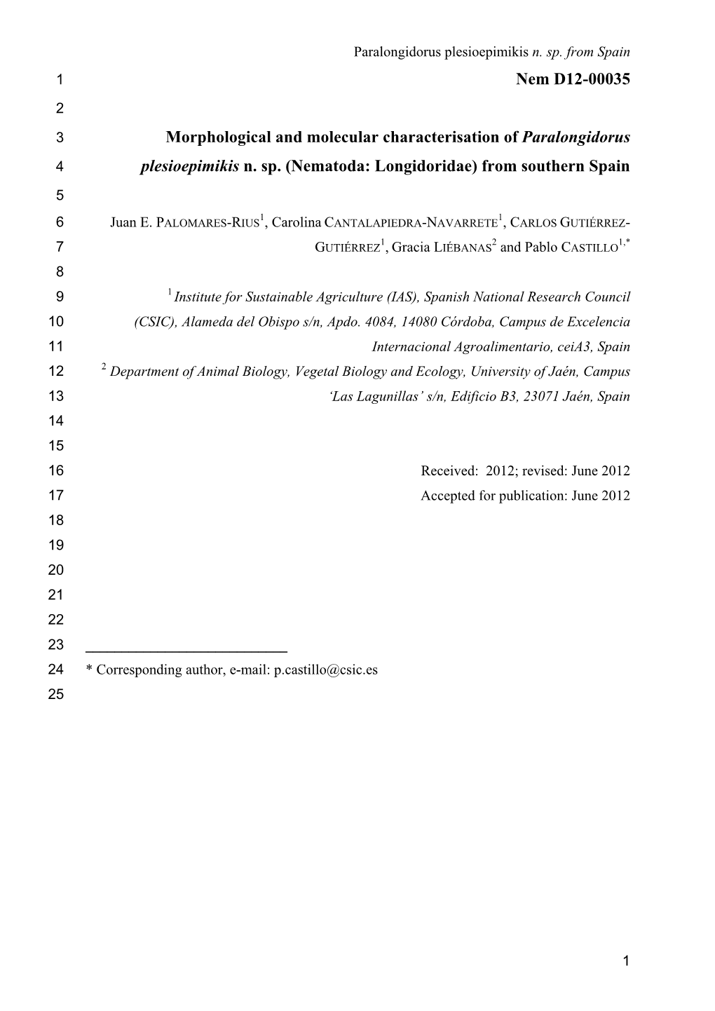 Paralongidorus Plesioepimikis N. Sp. from Spain 1 Nem D12-00035 2 3 Morphological and Molecular Characterisation of Paralongidorus 4 Plesioepimikis N