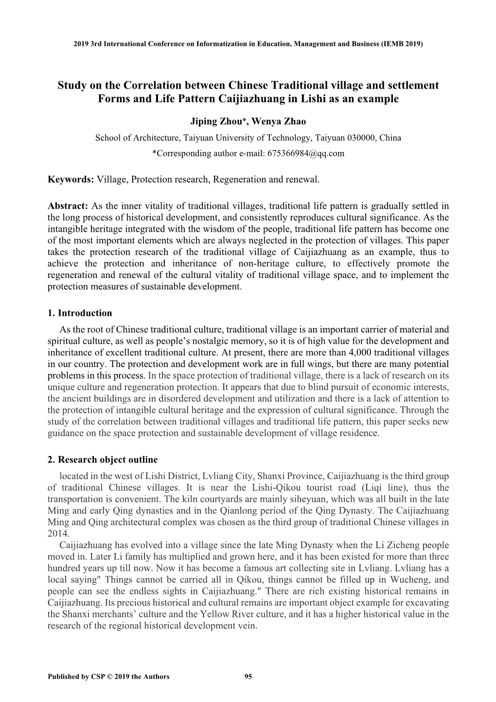 Study on the Correlation Between Chinese Traditional Village and Settlement Forms and Life Pattern Caijiazhuang in Lishi As an Example