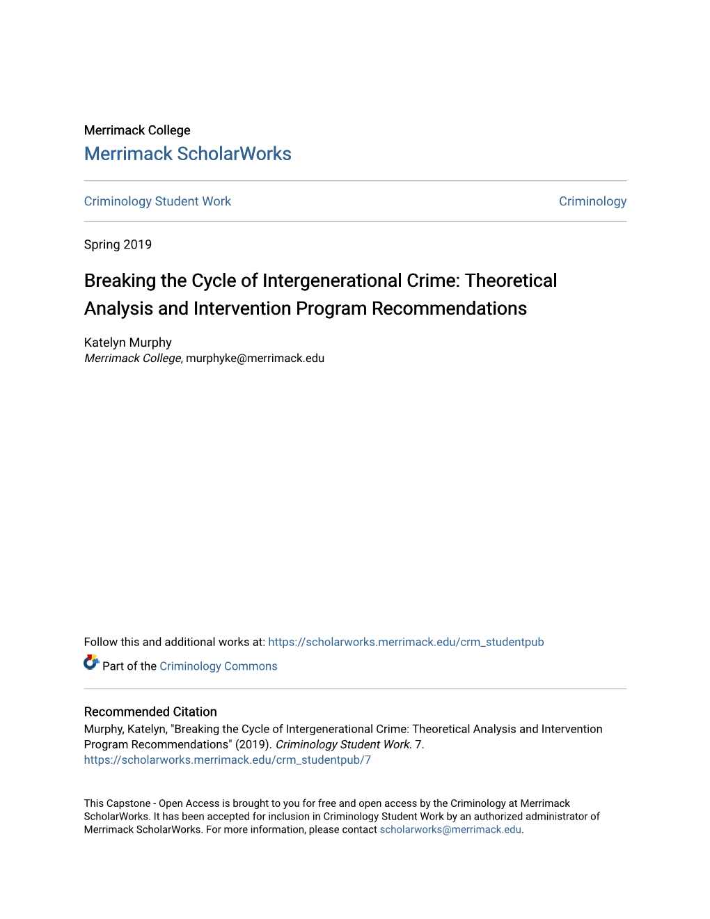 Breaking the Cycle of Intergenerational Crime: Theoretical Analysis and Intervention Program Recommendations