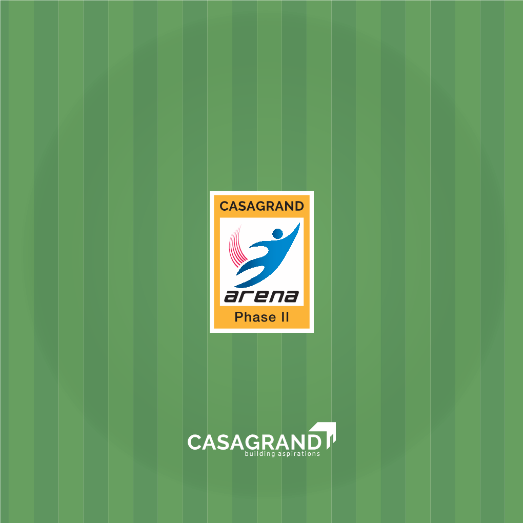 Casagrand Arena Phase II Brochure