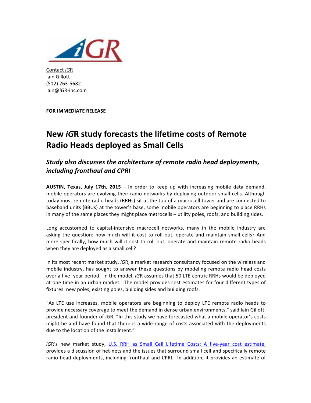 New Igr Study Forecasts the Lifetime Costs of Remote Radio Heads Deployed As Small Cells