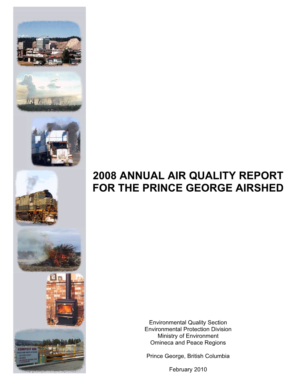 2008 Annual Air Quality Report for the Prince George Airshed
