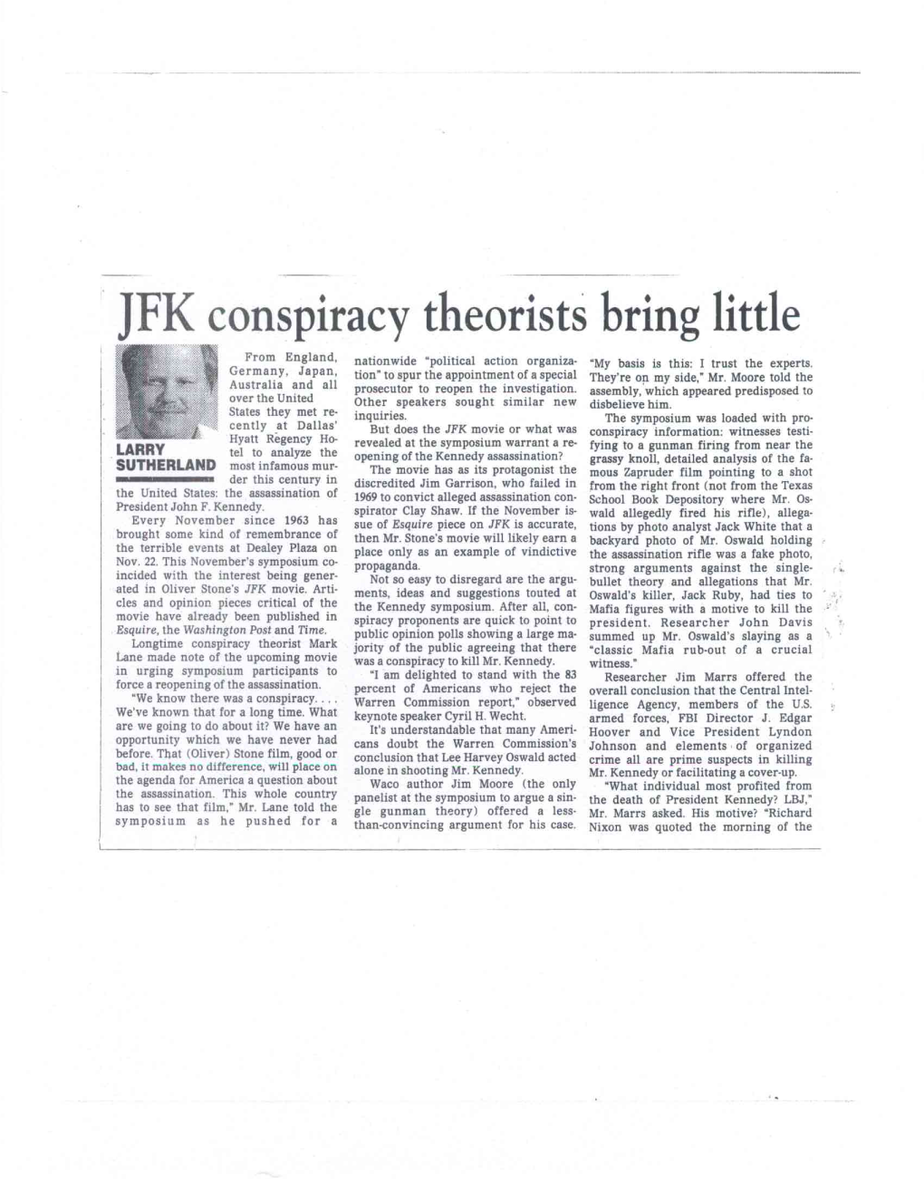 JFK Conspiracy Theorists Bring Little from England, Nationwide 