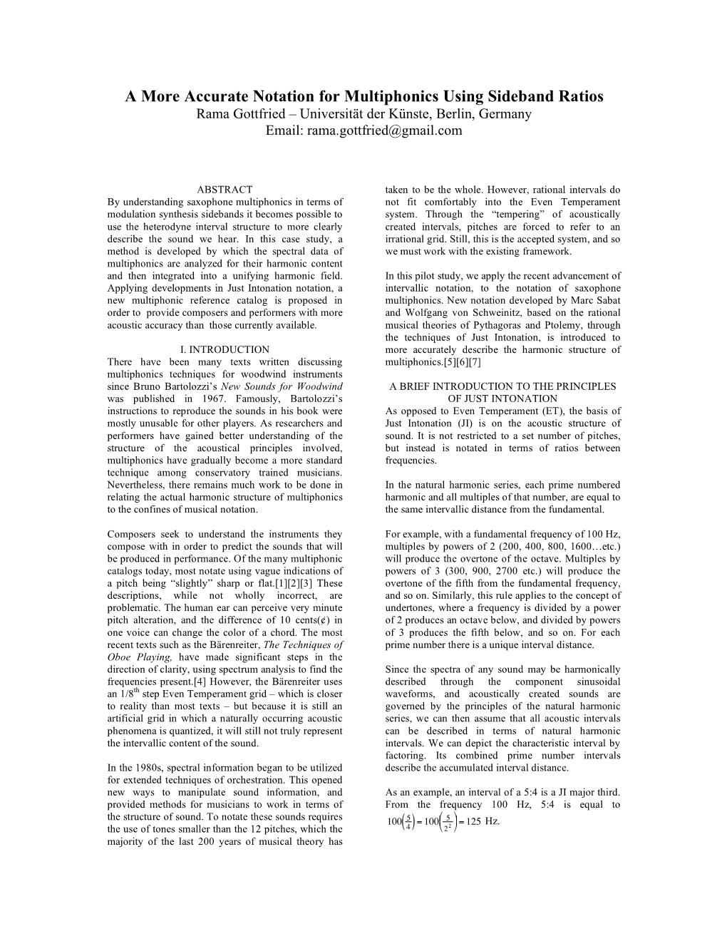 A More Accurate Notation for Multiphonics Using Sideband Ratios Rama Gottfried – Universität Der Künste, Berlin, Germany Email: Rama.Gottfried@Gmail.Com