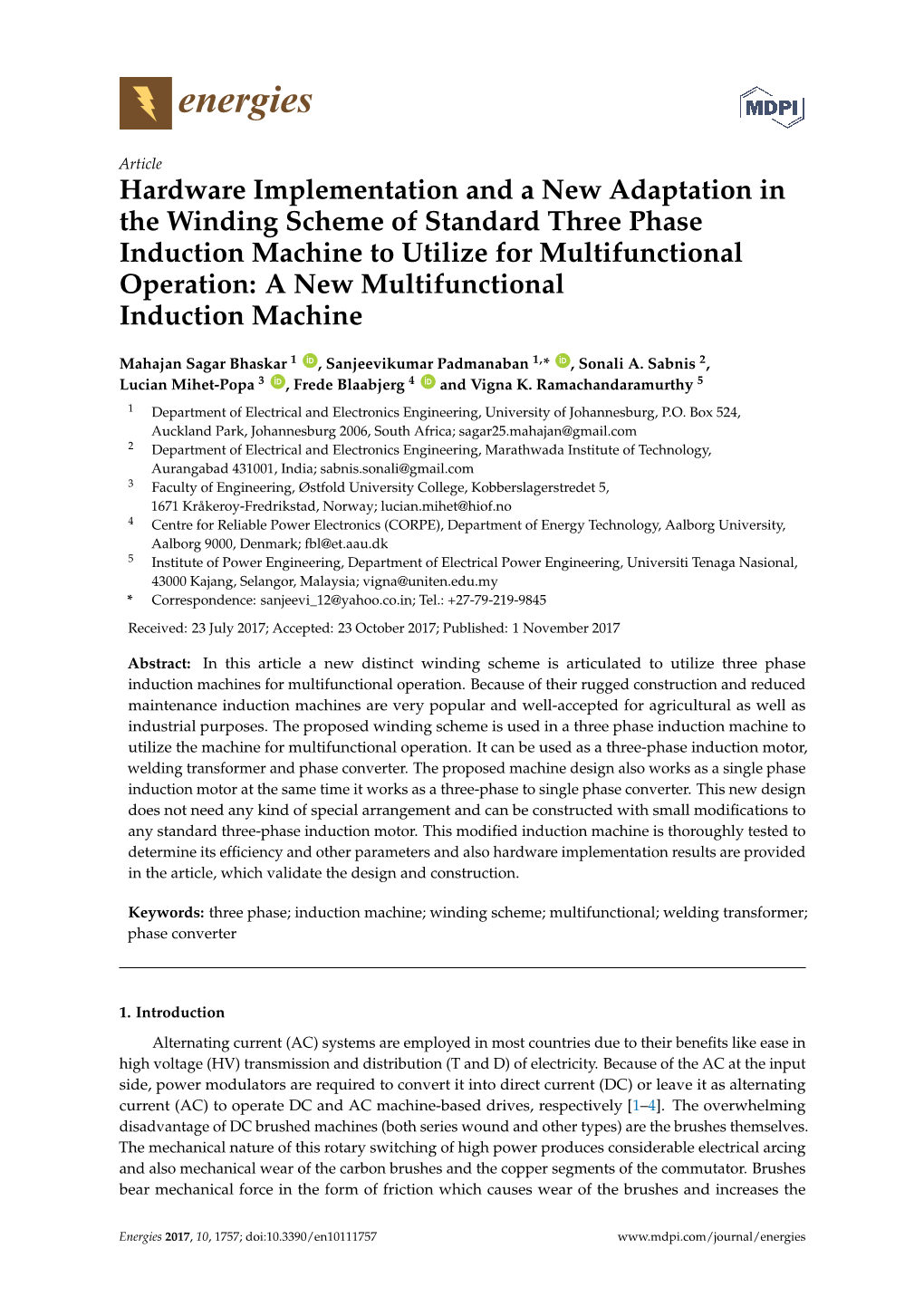 Hardware Implementation and a New Adaptation in the Winding Scheme