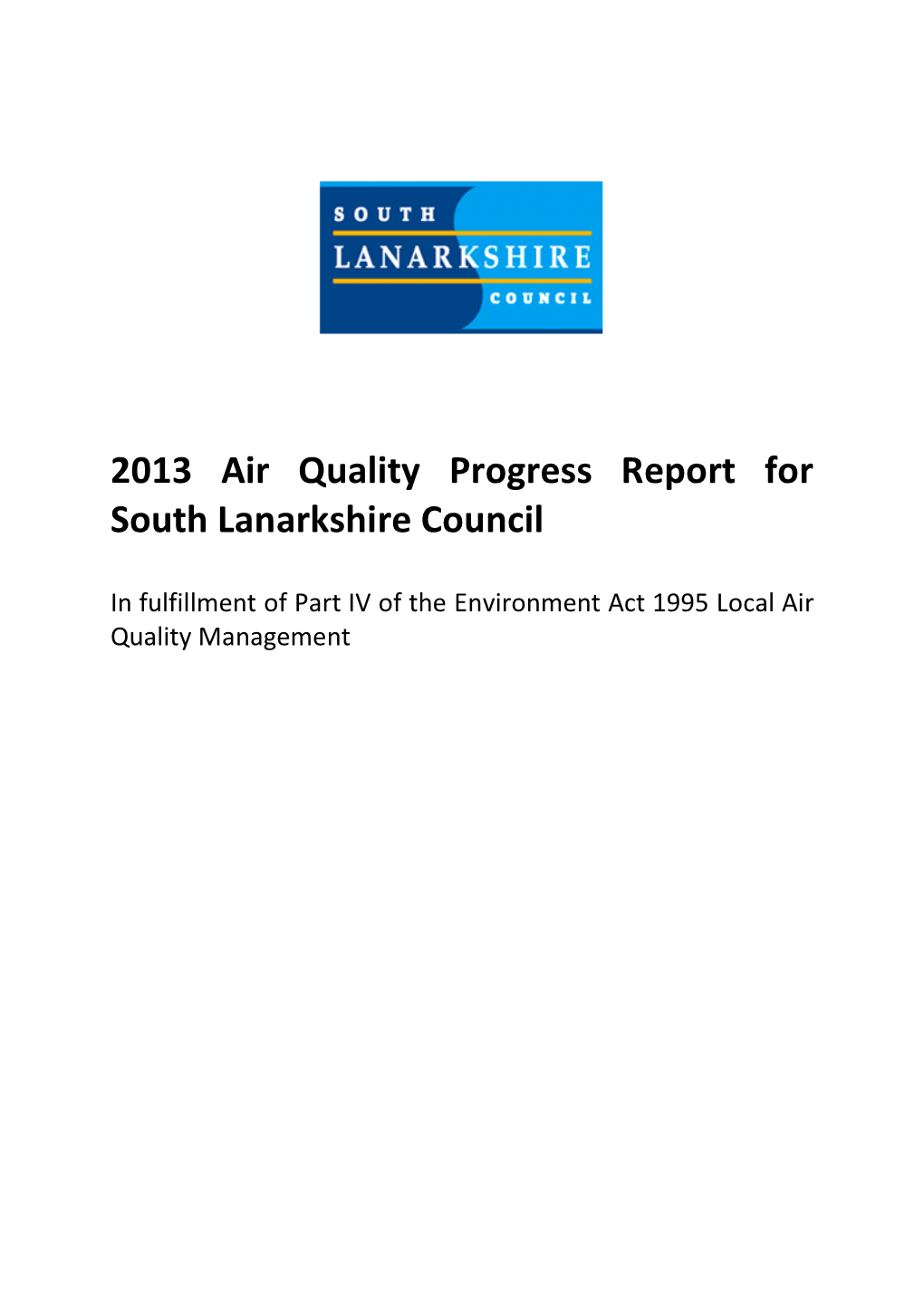 Progress Report 2013 1 South Lanarkshire Council