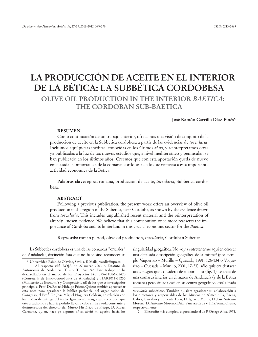 La Subbética Cordobesa Olive Oil Production in the Interior Baetica: the Cordoban Sub-Baetica