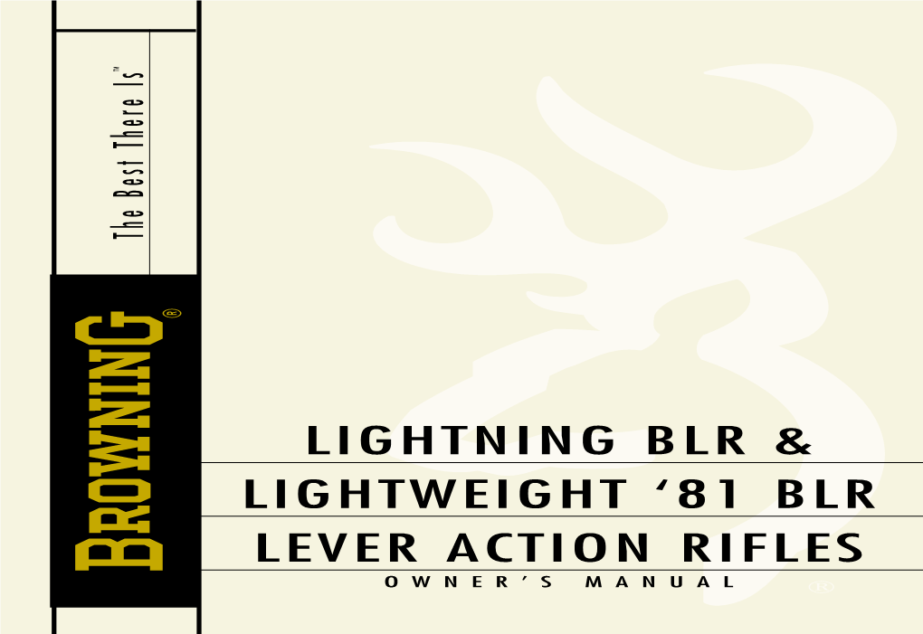 Lightning Blr & Lightweight '81 Blr Lever Action Rifles